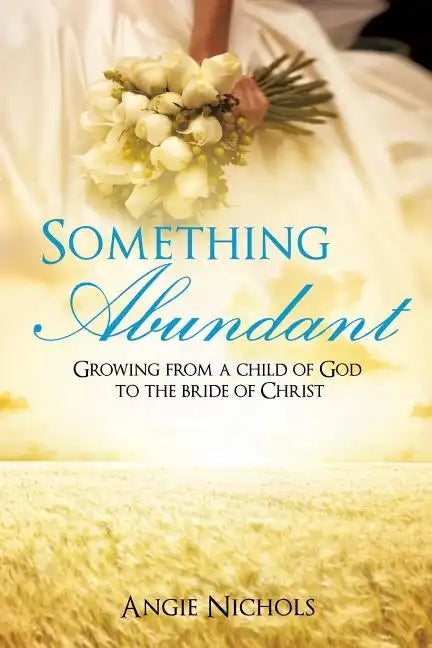 Something Abundant - Paperback
