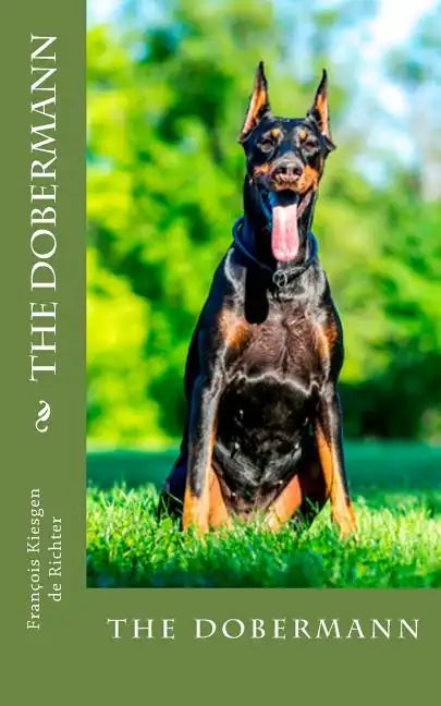 The dobermann: the dobermann - Paperback