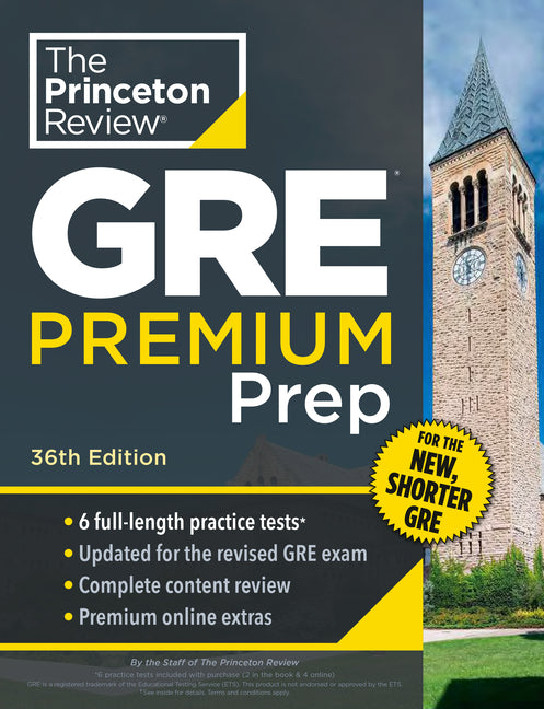 Princeton Review GRE Premium Prep, 36th Edition: 6 Practice Tests + Review & Techniques + Online Tools - Paperback