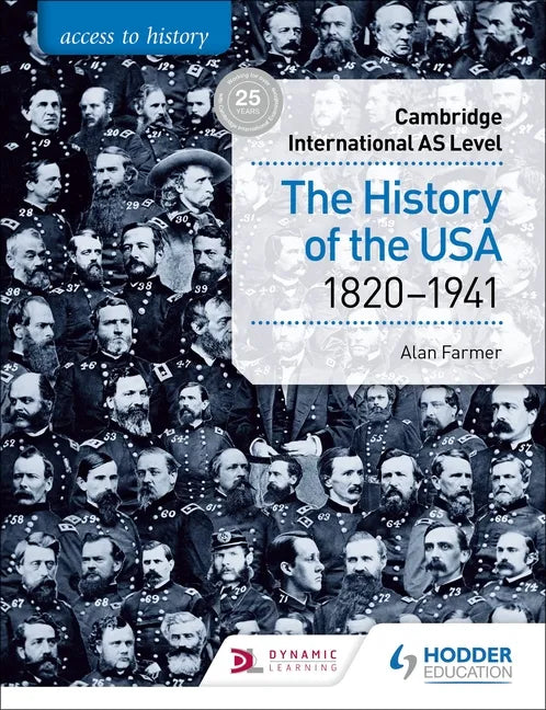 Access to History for Cambridge International as Level: The History of the USA 1820-1941: Hodder Education Group - Paperback