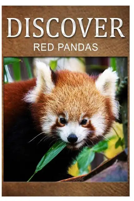 Red Pandas - Discover: Early reader's wildlife photography book - Paperback