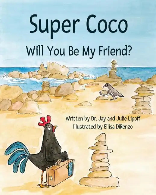 Super Coco: Will You Be My Friend? - Paperback