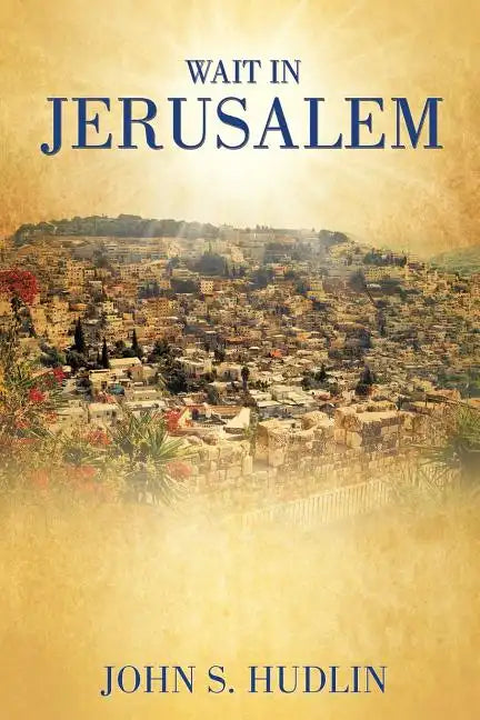Wait in Jerusalem - Paperback