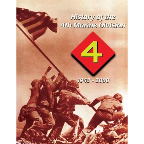 History of the 4th Marine Division 1943-2000 - Paperback