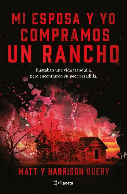 Mi Esposa Y Yo Compramos Un Rancho - Paperback