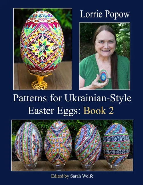 Patterns for Ukrainian-Style Easter Eggs: Book 2 - Paperback