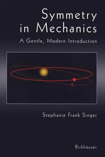 Symmetry in Mechanics - Paperback