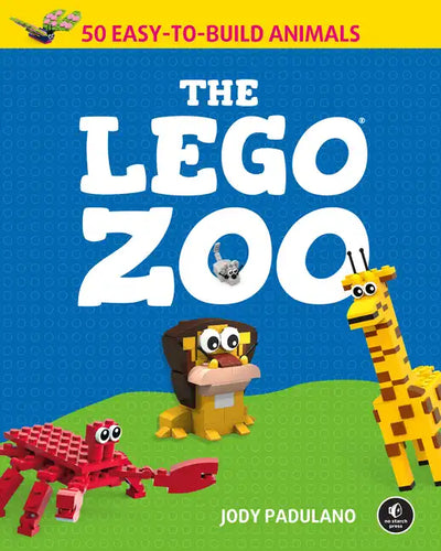 The Lego Zoo: 50 Easy-To-Build Animals - Paperback