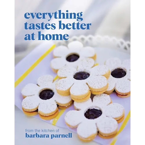 Everything Tastes Better at Home - Paperback