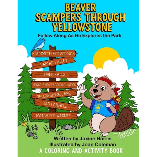 Beaver Scampers Through Yellowstone - Paperback