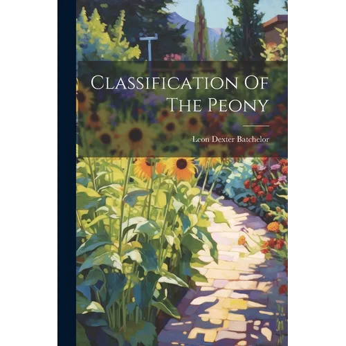 Classification Of The Peony - Paperback
