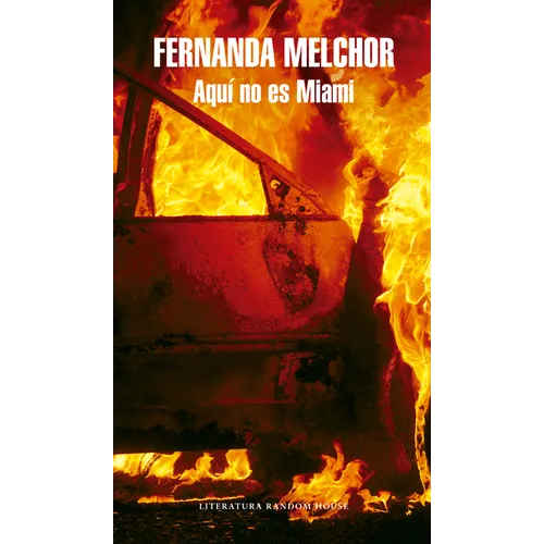 Aquí No Es Miami / This Is Not Miami - Paperback