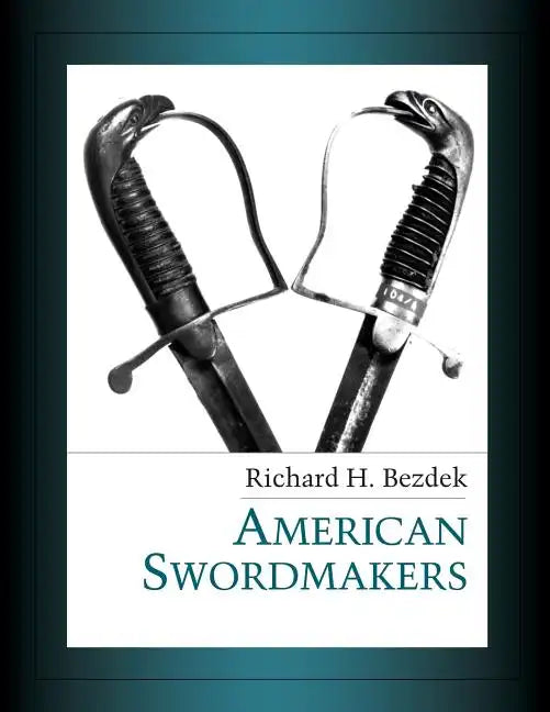American Swordmakers - Paperback