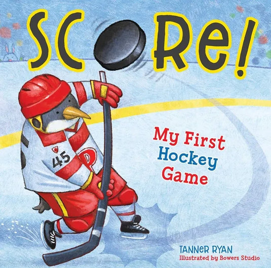 Score! My First Hockey Game - Board Book