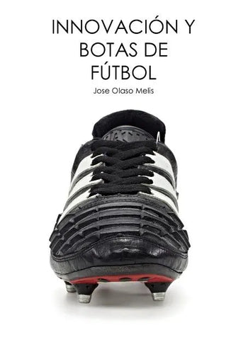 Innovación y botas de fútbol - Paperback