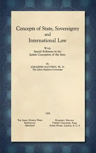 Concepts of State, Sovereignty and International Law [1928]: With Special Reference to the Juristic Conception of the State - Hardcover