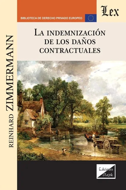 La Indemnización de Los Daños Contractuales - Paperback