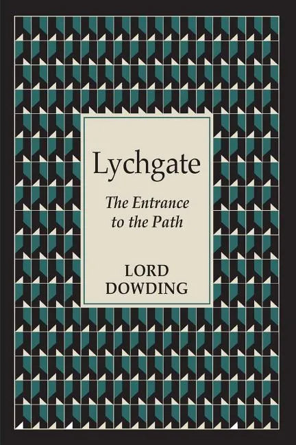 Lychgate: The Entrance to the Path - Paperback