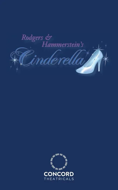 Rodgers & Hammerstein's Cinderella - Paperback