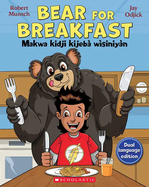 Bear for Breakfast / Makwa Kidji Kijebà Wìsiniyàn - Paperback