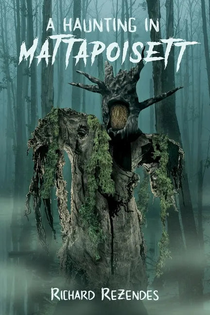 A Haunting in Mattapoisett - Paperback
