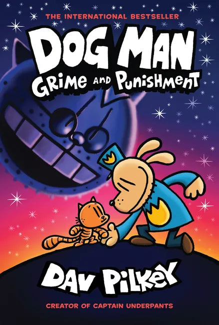 Dog Man: Grime and Punishment: A Graphic Novel (Dog Man #9): From the Creator of Captain Underpants: Volume 9 - Hardcover
