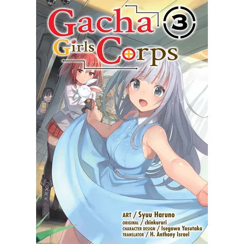 Gacha Girls Corps Vol. 3 (Manga) - Paperback