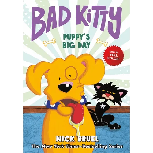 Bad Kitty: Puppy's Big Day (Full-Color Edition) - Hardcover