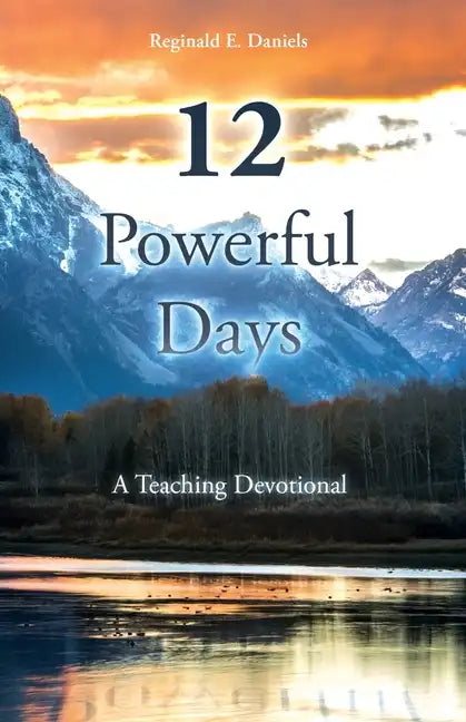 12 Powerful Days: A Teaching Devotional - Paperback