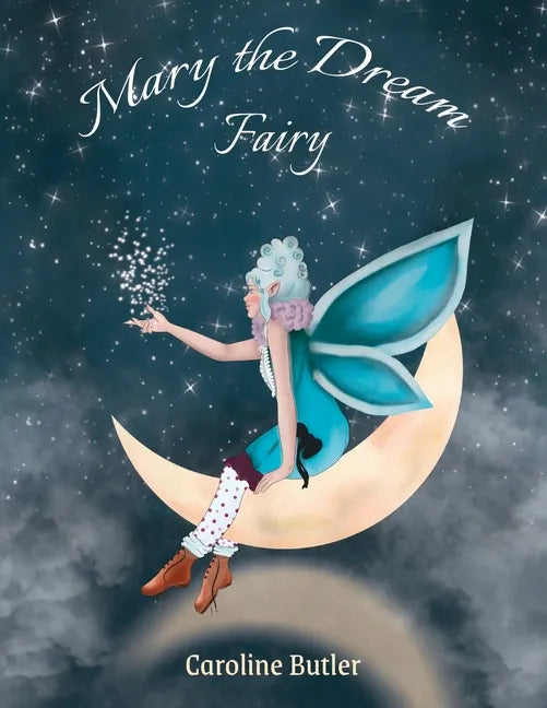 Mary the Dream Fairy - Paperback