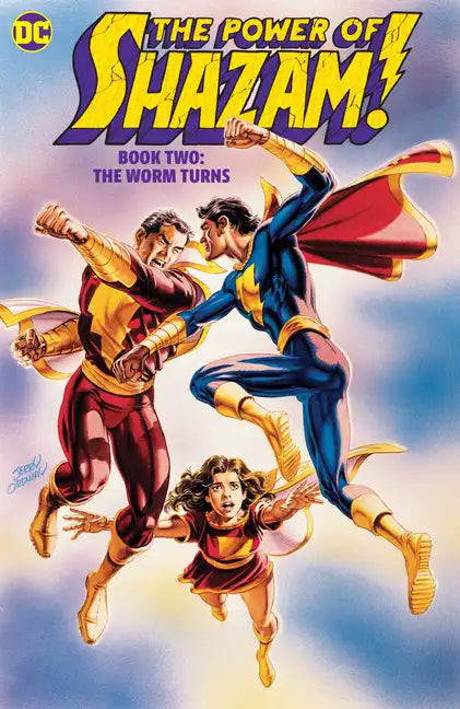 The Power of Shazam! Book 2: The Worm Turns: Tr - Trade Paperback - Paperback