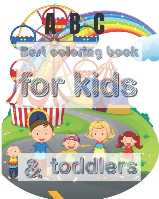 Best coloring book for kids & toddlers: All-in-one coloring book set for kids & toddlers 8