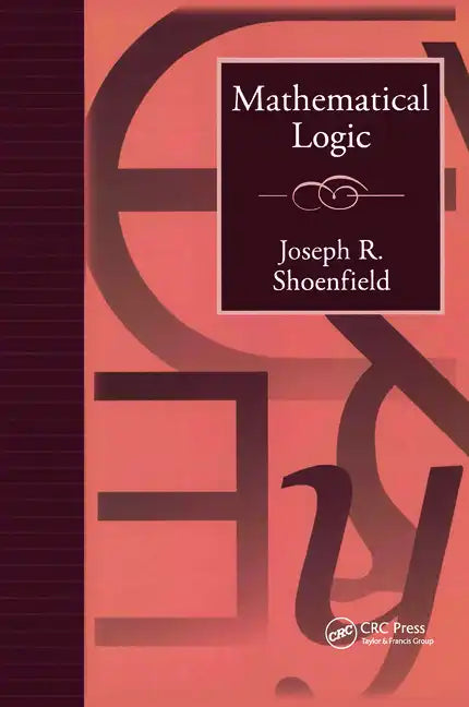 Mathematical Logic - Paperback