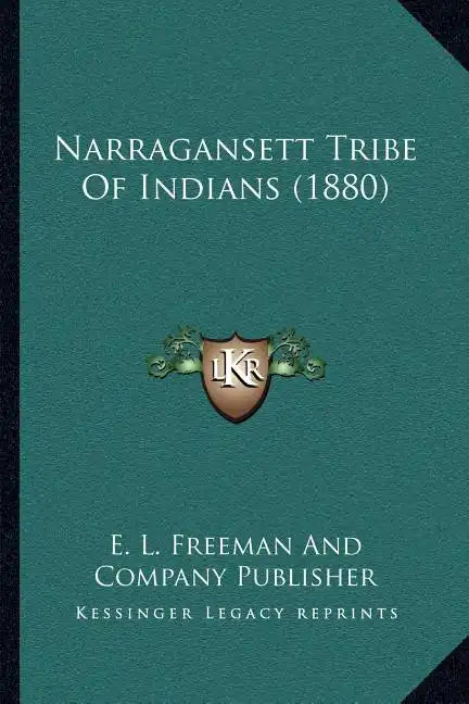 Narragansett Tribe Of Indians (1880) - Paperback