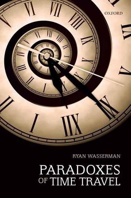 Paradoxes of Time Travel - Paperback