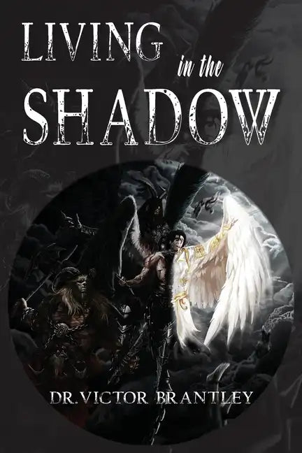 Living in the Shadow - Paperback