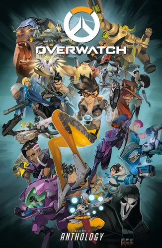 Overwatch: Anthology - Hardcover
