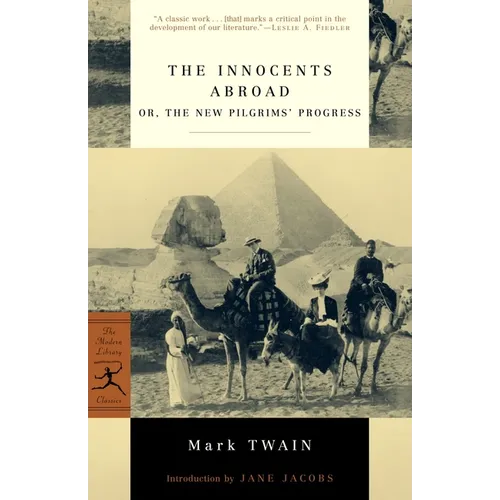 The Innocents Abroad: or, The New Pilgrims' Progress - Paperback