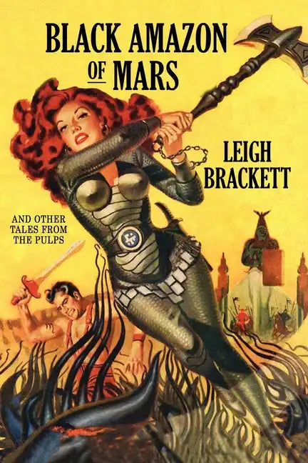Black Amazon of Mars and Other Tales from the Pulps - Paperback