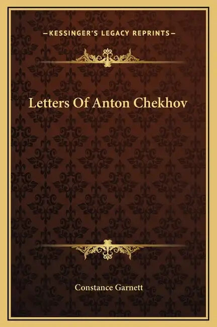 Letters of Anton Chekhov - Hardcover