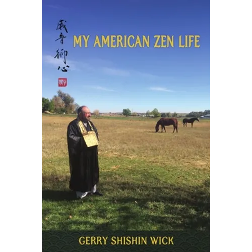 My American Zen Life - Paperback