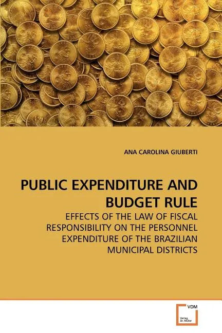 Public Expenditure and Budget Rule - Paperback