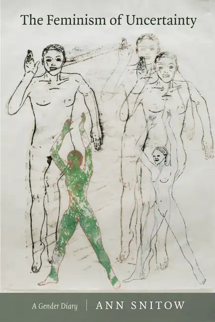 The Feminism of Uncertainty: A Gender Diary - Paperback