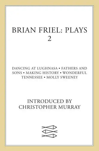 Brian Friel: Plays 2 - Paperback