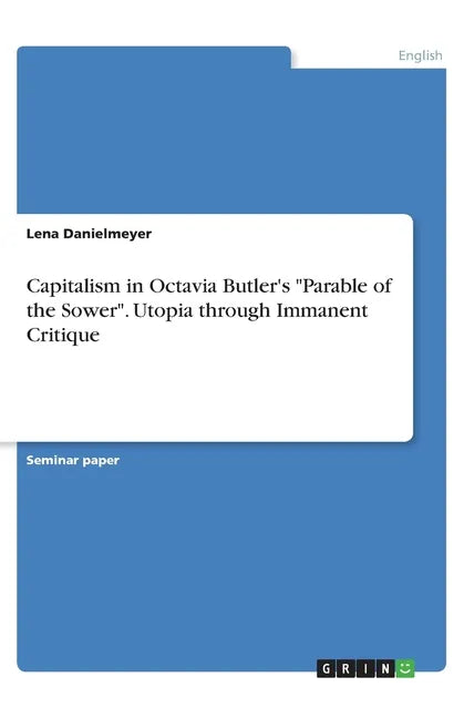 Capitalism in Octavia Butler's 