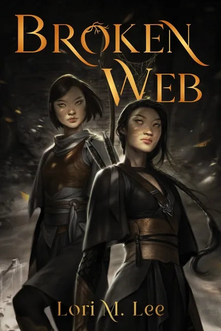 Broken Web - Hardcover