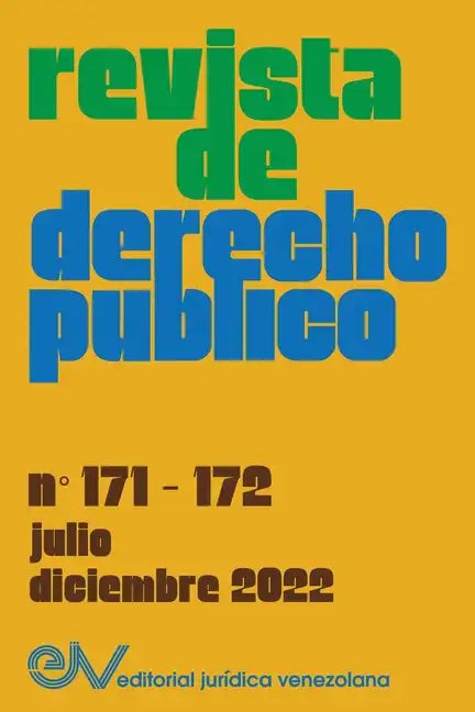 REVISTA DE DERECHO PÚBLICO (Venezuela), No. 171-172 (julio-diciembre 2022) - Paperback