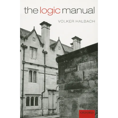 The Logic Manual - Paperback