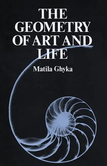 The Geometry of Art and Life - Paperback