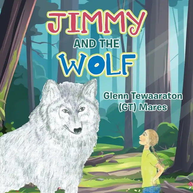 Jimmy and the Wolf - Paperback